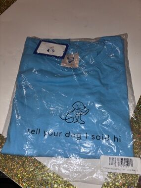 Tell Your Dog I Said Hi Light Blue Graphic Tee - Unbranded